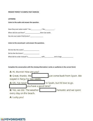 Present perfect simple past listening