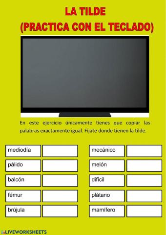 Escribir tildes usando un teclado