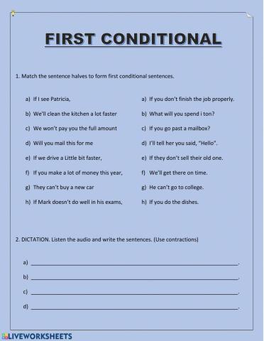 First Conditional - match and dictation