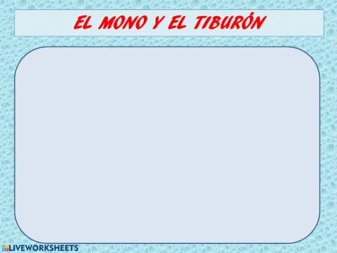 Comp. Oral - El mono y el tiburón