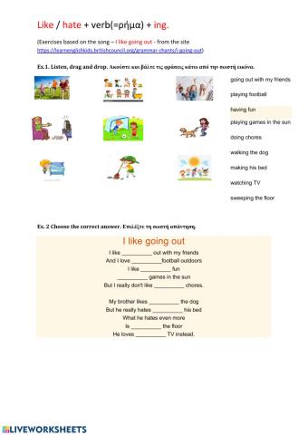 Like - hate + verb + ing
