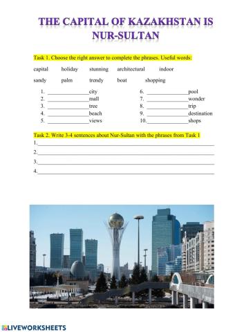 The capital city of Kazakhstan