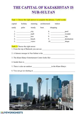 The capital city of Kazakhstan