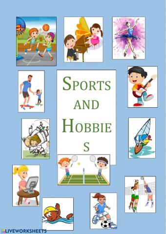 Sports and Hobbies