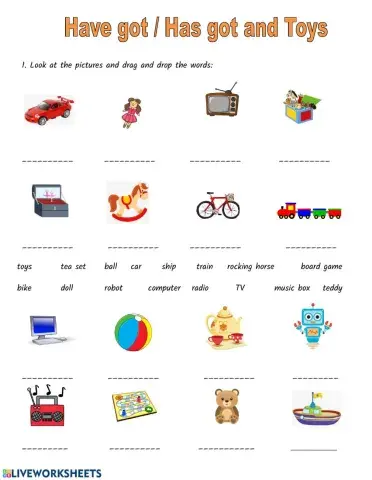 Have Got and Toys