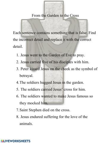 From the Garden to the Cross