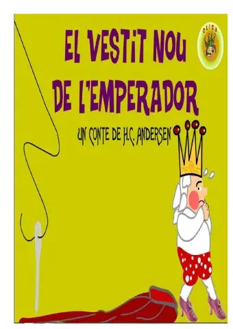 Conte: - EL VESTIT NOU DE L'EMPERADOR-