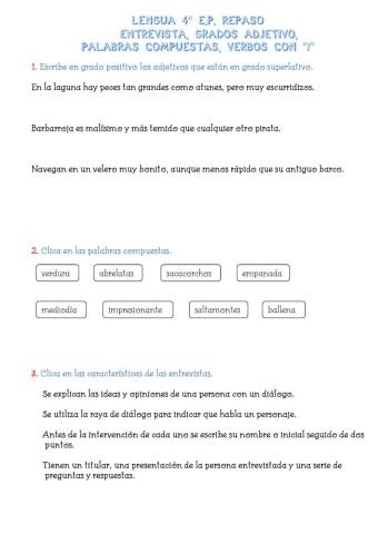 Entrevista, palabras compuestas, verbos con y, grados adjetivo
