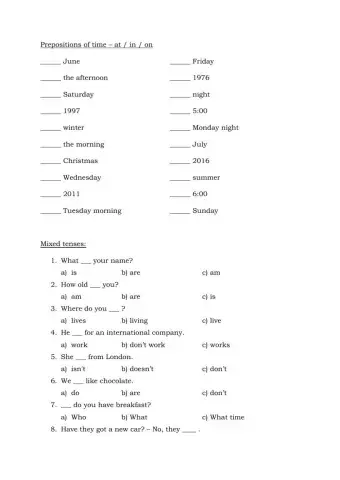 Prepositions of time, Mix of tenses