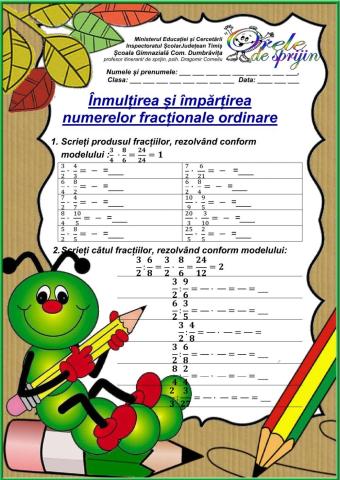 Înmulțirea și împărțirea numerelor fracționale ordinare