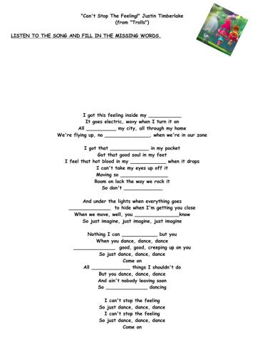-Can't stop the feeling- Justin Timberlake