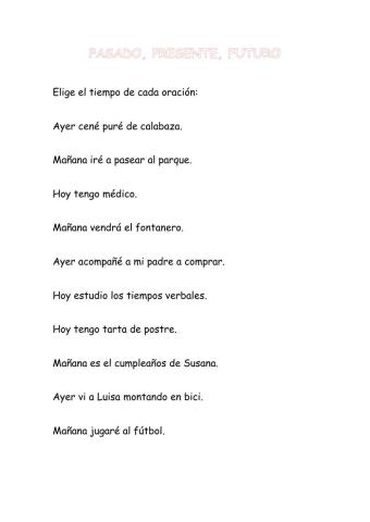 Pasado, presente, futuro