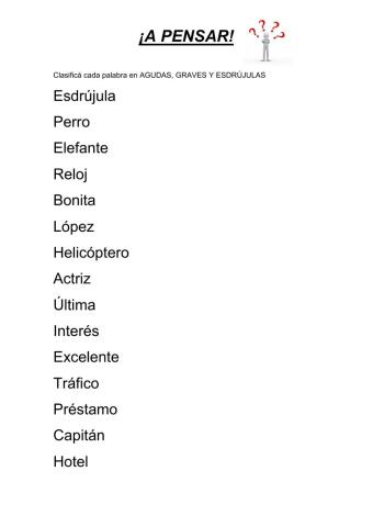 Palabras graves agudas esdrújulas