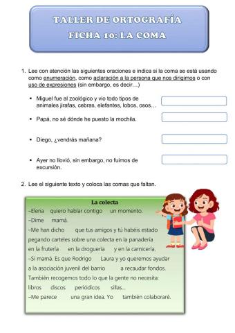 Taller de ortografía: El uso de la coma