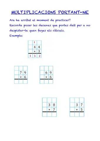 Multiplicacions portant-ne 1