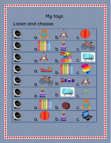 My toys -  Listen and choose