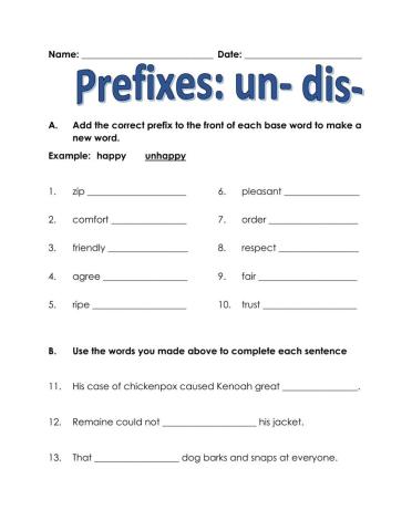 Prefixes - un and dis