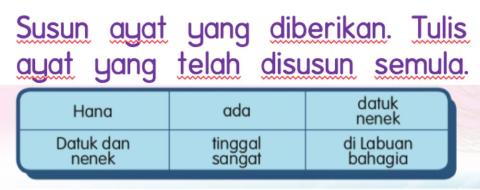 Penilaian 1 (Menyusun ayat)