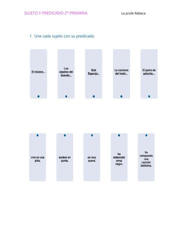SUJETO Y PREDICADO 2º primaria