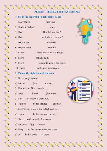 Present Perfect or Past Simple