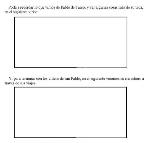 Vídeos: vida de San Pablo