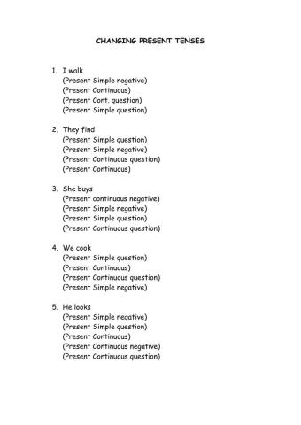 Changing Present Tenses