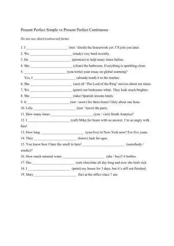 Present Perfect Simple vs Present Perfect Continuous