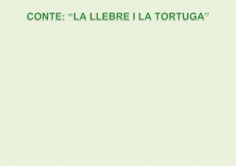 Conte la llebre i la tortuga