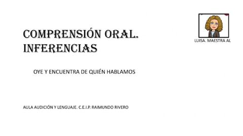 Comprensión oral.Inferencias 1