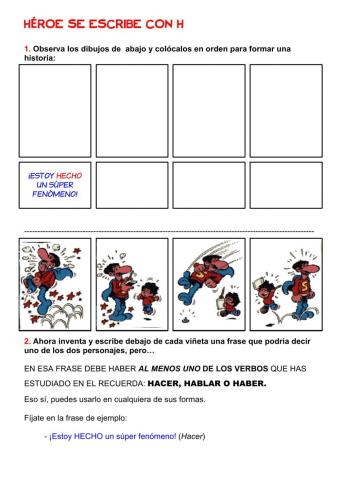 HÉROE SE ESCRIBE CON H