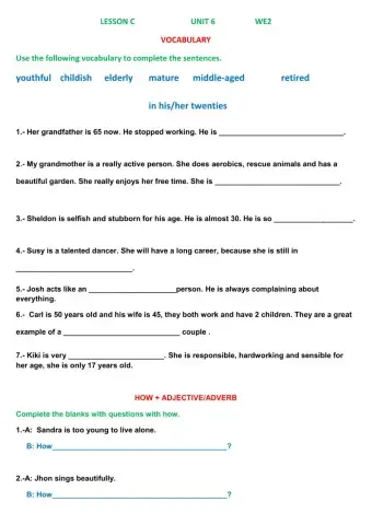 How + adjectives -adverbs