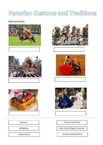 Peruvian Customs and Traditions