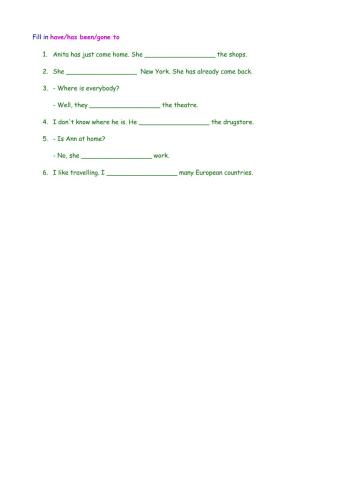 Have been-gone to (SB85)