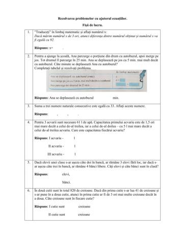 Rezolvarea problemelor cu ajutorul ecuațiilor.