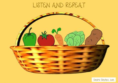 Listen and repeat vegetables