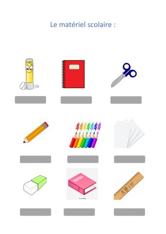 Le matériel scolaire