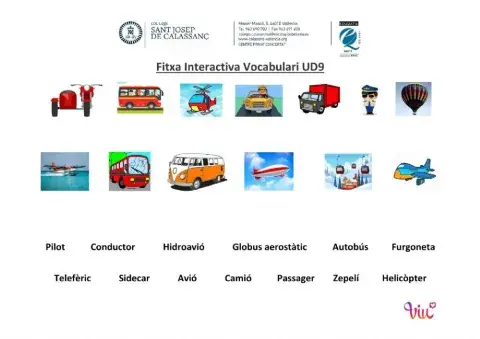 Arrosega cada paraula a la imatge que li correspon. Vocabulari UD9