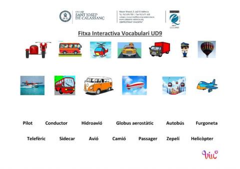 Arrosega cada paraula a la imatge que li correspon. Vocabulari UD9