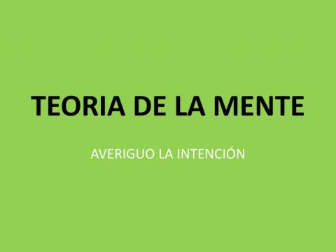 TEORIA DE LA MENTE-intenciones