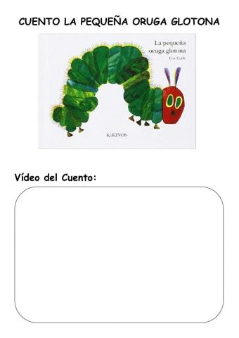 Cuento La pequeña oruga glotona