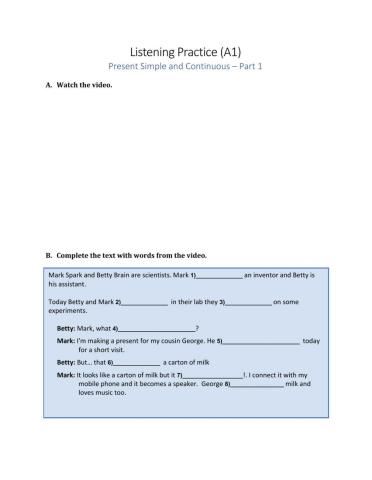 Present Continuous and Simple - Listening A1