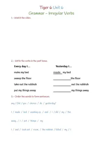 Tiger 6 Unit 6 Grammar Irregular verbs