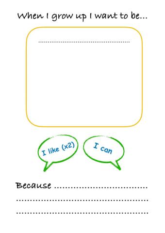 When I grow up I want to be