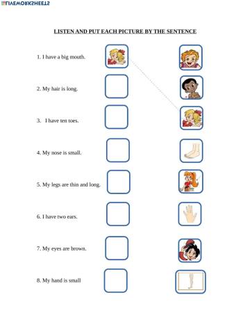 Listen and put each picture by the sentence