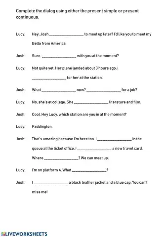 Present Simple vs Present Continuous - Dialog
