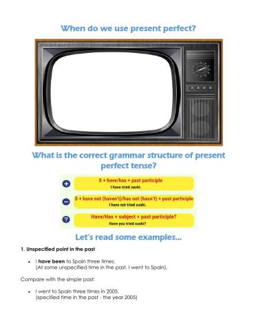 When do we use present perfect?