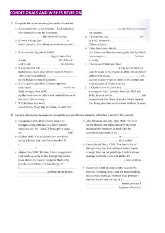 Fce - 3 - conditionals, impossible past and wishes