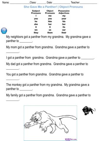 She Gave Me a Panther! - Object Pronouns