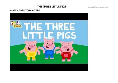 3 little pigs ORDER