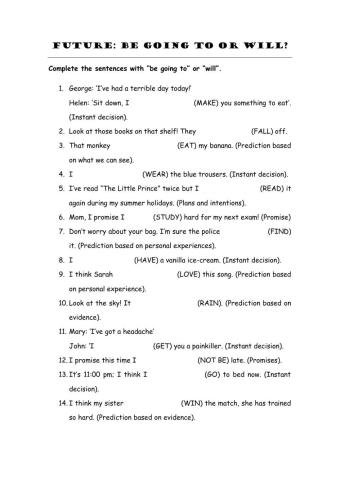 Be going to vs. will